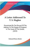 Letter Addressed To T. S. Hughes