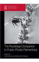 The Routledge Companion to Public-Private Partnerships