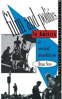 Film and Politics in America