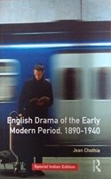 English Drama of the Early Modern Period 1890-1940