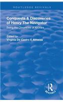 Revival: Conquests and Discoveries of Henry the Navigator: Being the Chronicles of Azurara (1936)