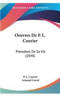 Oeuvres De P. L. Courier