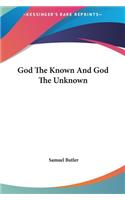 God the Known and God the Unknown