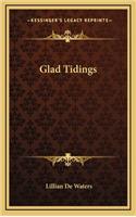 Glad Tidings