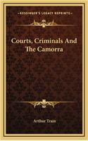 Courts, Criminals and the Camorra