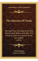 Maxims of Noah