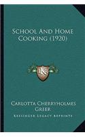 School and Home Cooking (1920)