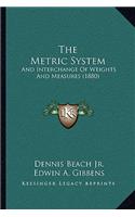 Metric System