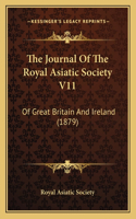 The Journal Of The Royal Asiatic Society V11