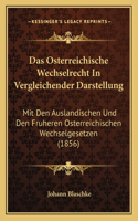 Osterreichische Wechselrecht In Vergleichender Darstellung