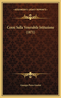 Cenni Sulla Venerabile Istituzione (1871)