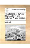 The letters of Junius. Complete in one volume. A new edition.