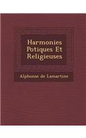 Harmonies Po Tiques Et Religieuses