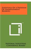 Essentials of a Program of Unemployment Reserves