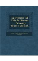 Epistolario Di Cola Di Rienzo