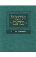 The Records of the Queen's Own Royal Regiment of Staffordshire Yeomanry