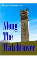 Along the Watchtower
