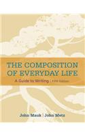 The Composition of Everyday Life (with 2016 MLA Update Card)