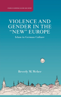 Violence and Gender in the New Europe