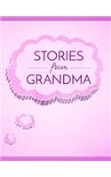 Stories from Grandma: A Memory Book for Your Grandchildren(English)