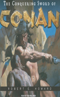 The Conquering Sword of Conan