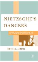 Nietzsche's Dancers