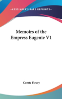 Memoirs of the Empress Eugenie V1