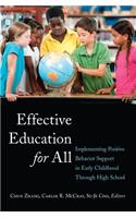 Effective Education for All
