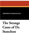 The Strange Cases of Dr. Stanchon: (English)