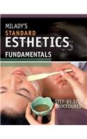 Step-By-Step Procedures for Milady's Standard Esthetics: Fundamentals: Fundamentals: Step-by-step Procedures(English)
