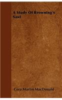 A Study Of Browning's Saul