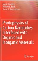 Photophysics of Carbon Nanotubes Interfaced with Organic and Inorganic Materials