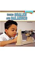 Using Scales and Balances