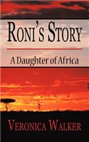 Roni's Story: A Daughter of Africa