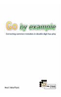 Go by Example: Correcting common mistakes in double digit kyu play(English)