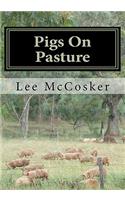 Pigs on Pasture