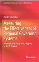 Measuring the Effectiveness of Regional Governing Systems