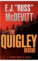 The Quigley Rescue