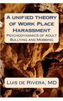 unified theory of Work Place Harassment