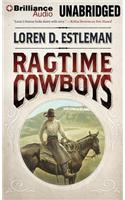 Ragtime Cowboys: Library Edition