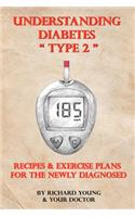 Understanding Diabetes Type 2