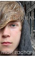 Life for Nicholas