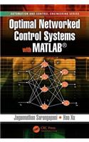 Optimal Networked Control Systems with MATLAB