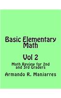 Basic Elementary Math: Math Review for 2nd and 3rd Graders(2 Basic Elementary Math)