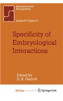 Specificity of Embryological Interactions