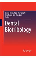 Dental Biotribology