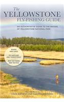 The Yellowstone Fly-Fishing Guide, New and Revised