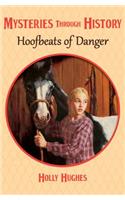 Hoofbeats of Danger