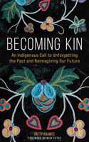 Becoming Kin