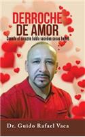 Derroche de amor